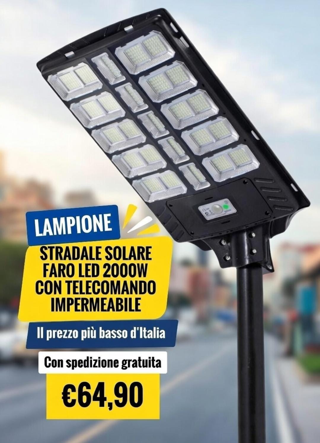 LAMPIONE STRADALE SOLARE FARO LED 2000W CON TELECOMANDO IMPERMEABILE